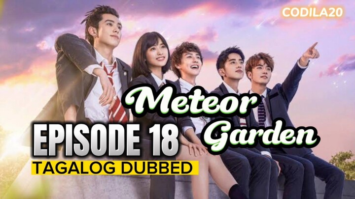 Meteor Garden Episode 18 Tagalog