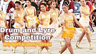 Drum and Lyre Competition (Holy Spirit Academy of Irosin, Incorporated Sorsogon) Exhibitions
