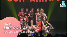 [20151020] TWICE - LIKE OOH-AHH (V Live Debut Showcase Ver.)