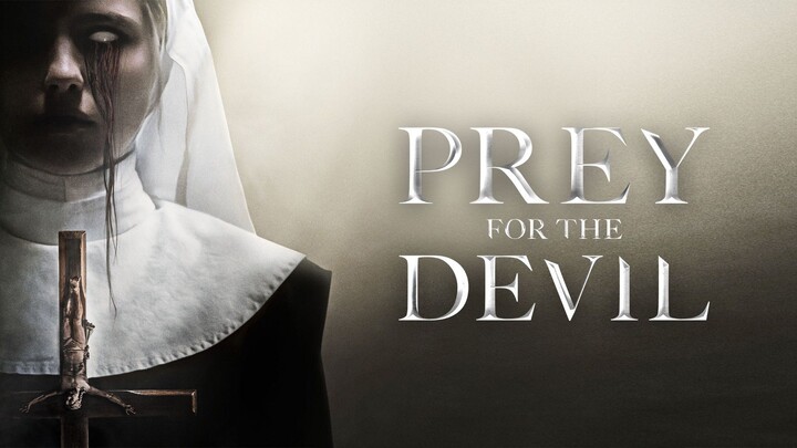 PREY FOR THE DEVIL (2022)