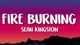 Sean kingston - Fire Burning (Lyrics)
