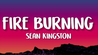 Sean kingston - Fire Burning (Lyrics)