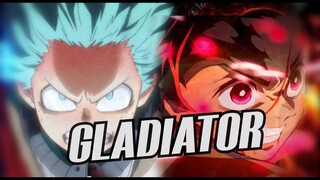 My Hero Academia x Demon Slayer AMV [GLADIATOR] HD