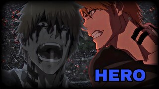 BLEACH「AMV」Hero