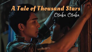 𝘼 𝙏𝙖𝙡𝙚 𝙤𝙛 𝙏𝙝𝙤𝙪𝙨𝙖𝙣𝙙 𝙎𝙩𝙖𝙧𝙨 ▶ Phupha ✘ Tian | Osaka Osaka | BL Tamil Edits