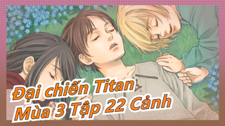 [Đại chiến Titan] Cảnh Mùa 3 Tập 22, Khi mà Eren quan sát biển cả