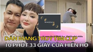 Dân mạng truy tìm ' CLIP 10 Phút 30S  " của Hiền Hồ ! Liệu nó có thật ?? Tin Nóng Mỗi Ngày.