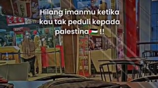 hilang imanmu jika kau tak peduli kepada palestina 🇵🇸