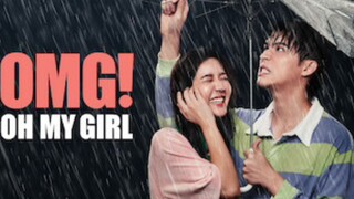 omg ! oh my girl (2022) - thailand [ genre : romance ] [ subtitle : indo ]