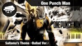One Punch Man OST - Saitama’s Theme ~Ballad Ver.~ [Piano Cover] | Anime Piano Sheet Music