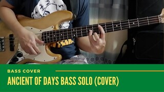 Ancient of Days Bass Solo by Abraham Laboriel (Cover)