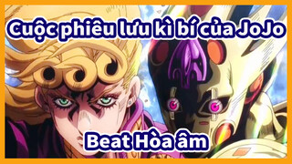 [Cuộc phiêu lưu kì bí của JoJo/Bản phối hiệu đính] Beat Hòa âm