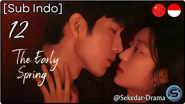 ✦[Sub Indo] (๑˃ᴗ˂)ﻭ †hê Èårl¥ §þrïñg – Eps. 12 (2026)