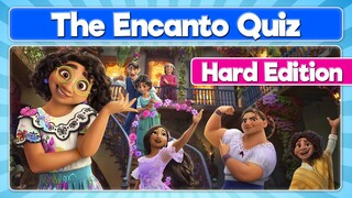 Encanto Quiz - Hard Edition | Are you an Encanto super fan?