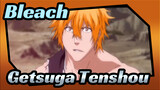 Bleach|【Epic Compilation】Getsuga Tenshou yang terakhir ！！！！