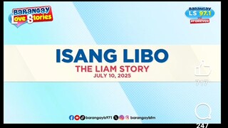 Brgy Love Story (Isang Libo July 10 2025 )