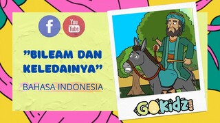 "BILEAM DAN KELEDAINYA" | Cerita Alkitab