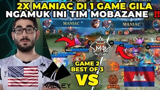 GILA BGT INI COK PERTAMA KALI GW LIAT MANIAC 2X ‼️ TAMBAH NGERI TIM MOBAZANE - VALLEY VS BURN GAME 2