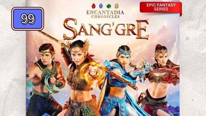 Encantadia : Sanggre Episode 99