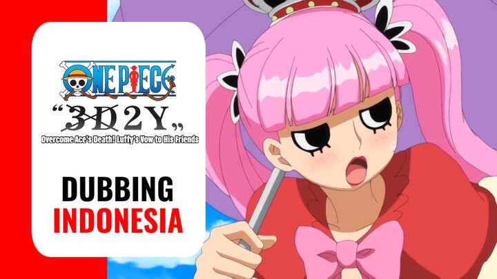 ‎【 DUB INDO 】 Tiba-Tiba Banget Ketemu Perona "Si Gadis Hantu" 👻 || One Piece 3D2Y‎‎‎