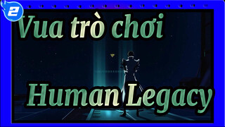 [Vua trò chơi!|Seto Kaiba]Human Legacy_2