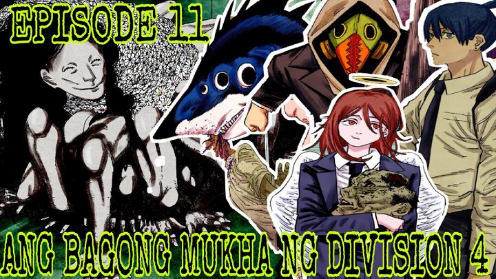 CHAINSAW MAN EPISODE 11 CHAPTER 33 and 34 TAGALOG REVIEW| Ang Bagong Mukha ng Division 4