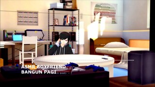 [ASMR Boyfriend] Bangun Pagi【VTUBER INDONESIA】
