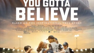 You Gotta Believe 2024 Film (True Story)