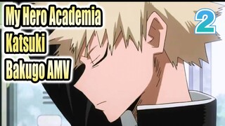 I, the Best-looking Person in the Village - Katsuki Bakugo AMV | My Hero Academia