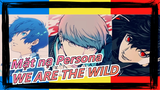 [Mặt nạ Persona] WE ARE THE WILD! / Mùa 3-5 Bản phối hiệu đính / Tất cả các mô hình