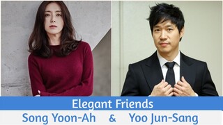 "Elegant Friends" Upcoming K-Drama 2020 | Song Yoon-Ah & Yoo Jun-Sang