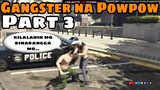 Pinatikim ang maangas na Police | POLICE na GANGSTER sa GTA 5 RP (PART 3)