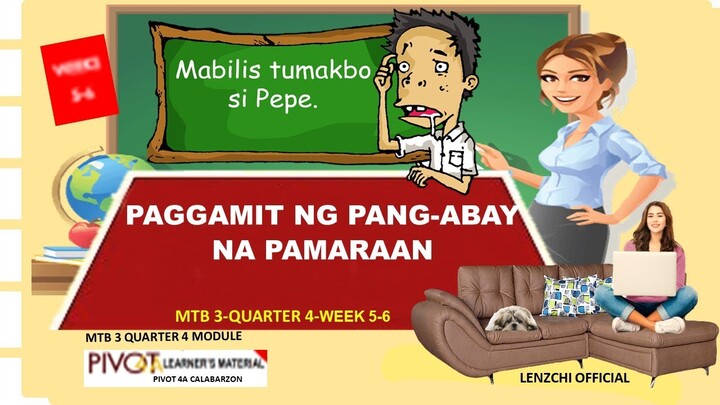 MTB-MLE 3 | PAGGAMIT NG PANG-ABAY NA PAMARAAN | QUARTER 4 -WEEK 5| MELC-BASED