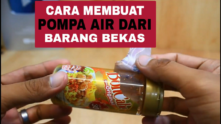 Cara membuat POMPA AIR dari BARANG BEKAS