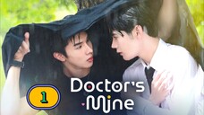 🇹🇭(2025) Doctor's Mine EPISODE 1