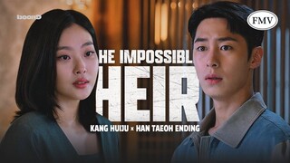 LEE JAEWOOK × CHOI HEEJIN (ENDING) 🎬 The Impossible Heir | The Reasons of My Smiles ♪