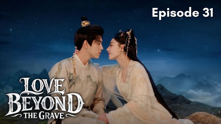 Love Beyond The Grave Episode 31 Subtitle Bahasa Indonesia