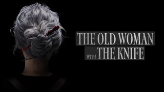 Watch The Full Movies For Free THE OLD WOMAN WITH THE KNIFE Link In Description