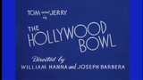 Tom and Jerry - The Hollywood Bowl