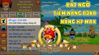 Ngọc Rồng Online - Bất Ngờ Với Tiềm Năng Nhiều Trong BDKB Nâng Max HP