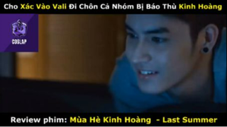 REVIEW PHIM :Mùa hè kinh hoàng  (p1) #rvphimkinhdi