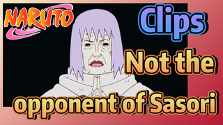 [NARUTO]  Clips | Not the opponent of Sasori