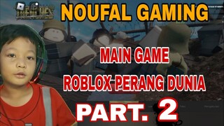 main game roblox perang dunia part.2