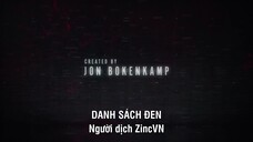 Danh Sách Đen (Phần 10 - The Final) EP 11 [Sub Việt]