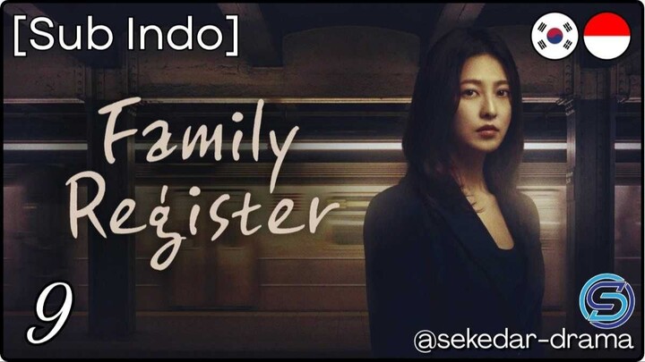 [Sub Indo] 🏠𝐅𝐚𝐦𝐢𝐥𝐲 𝐑𝐞𝐠𝐢𝐬𝐭𝐞𝐫 ⋆｡˚ – Eps. 09 (2026)