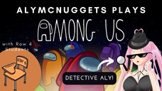 (TAGALOG) DETECTIVE ALY - AMONG US PART 1 #BStarsPH #VCreator