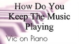 How Do You Keep The Music Playing (James Ingram)