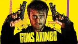 Guns Akimbo (2019) Sub Indo