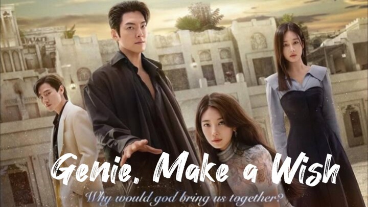 Genie, Make a Wish sub indo episode 1.
