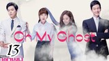 OH MY GHOST Episode 13 Tagalog dubbed
